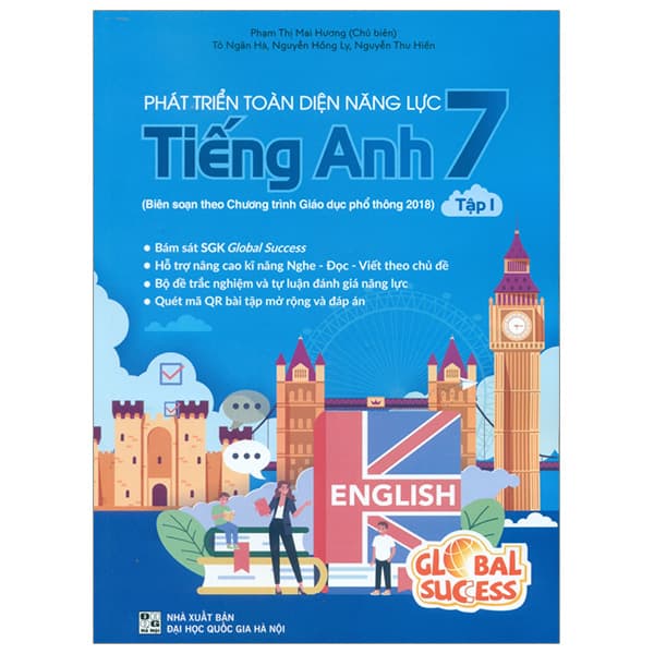 Sách Phát Triển Toàn Diện Năng Lực Tiếng Anh 7 - Tập 1 (Biên Soạn Theo - Phạm Thị Mai Hương