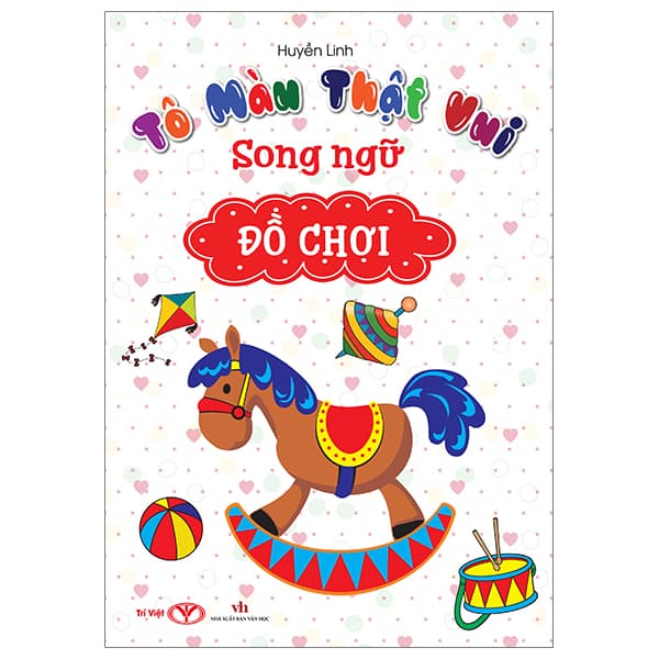 Sách Tô Màu Thật Vui - Song Ngữ - Đồ Chơi - Huyền Linh