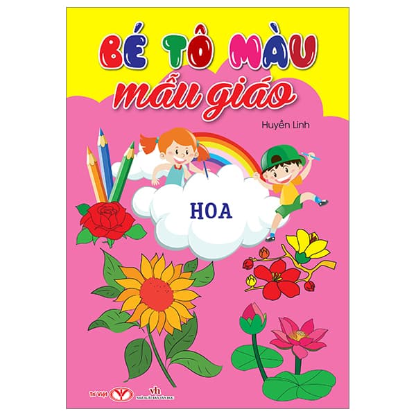 Sách Bé Tô Màu Mẫu Giáo - Hoa (Tái Bản 2024) - Huyền Linh