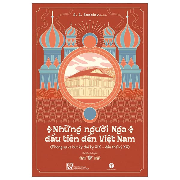 Sách Những Người Nga Đầu Tiên Đến Việt Nam