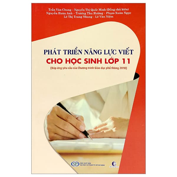 Sách Phát Triển Năng Lực Viết Cho Học Sinh Lớp 11 - Nhiều Tác Giả
