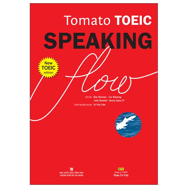 Sách Tomato Toeic Speaking Flow (Tái Bản 2021) - John Boswell