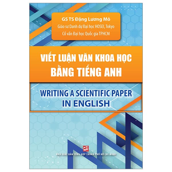 Sách Viết Luận Văn Khoa Học Bằng Tiếng Anh - Writing A Scientific Paper In - GS TS Đặng Lương Mô