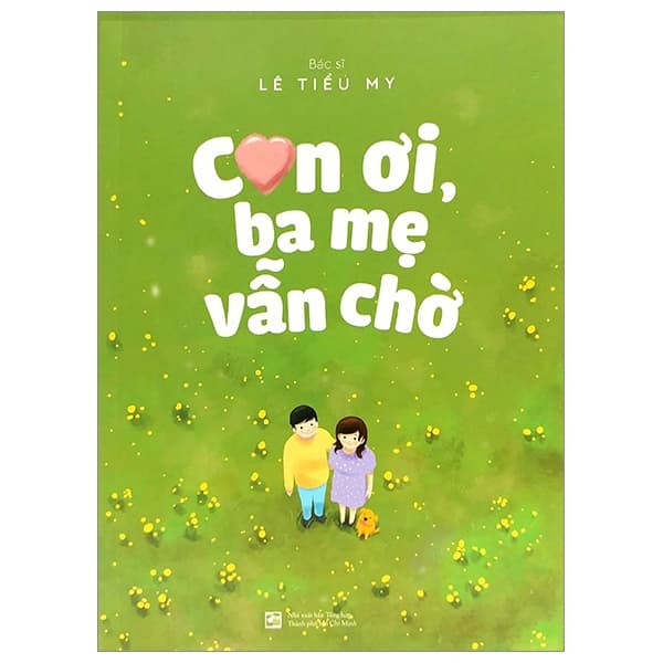 Sách Con Ơi, Ba Mẹ Vẫn Chờ