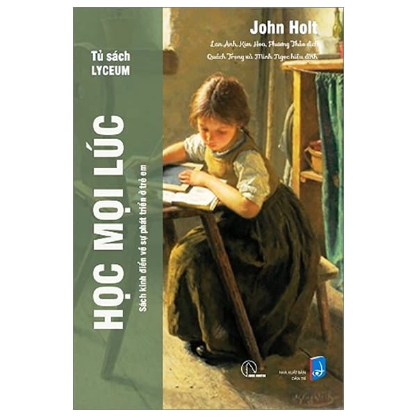 Sách Học Mọi Lúc - John Holt