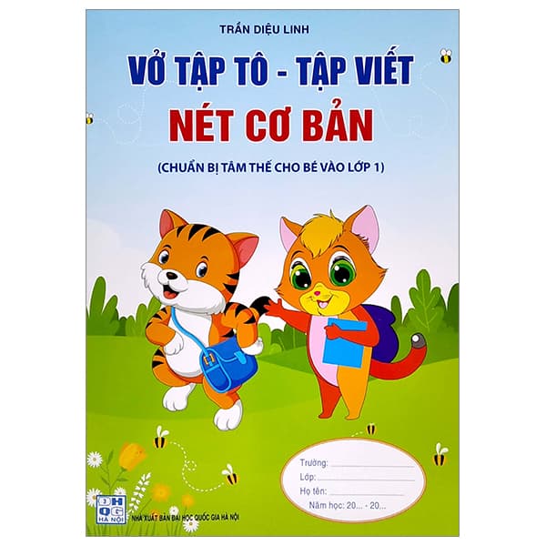 Sách Chuẩn Bị Tâm Thế Cho Bé Vào Lớp 1: Vở Tập Tô - Tập Viết Nét - Trần Diệu Linh