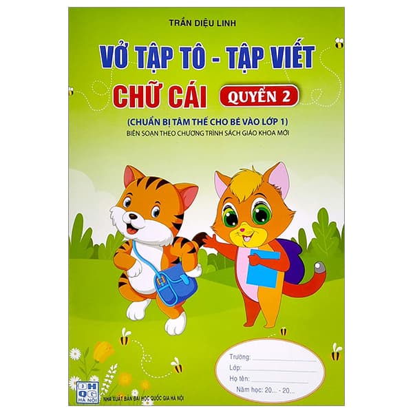 Sách Chuẩn Bị Tâm Thế Cho Bé Vào Lớp 1: Vở Tập Tô - Tập Viết Chữ - Trần Diệu Linh