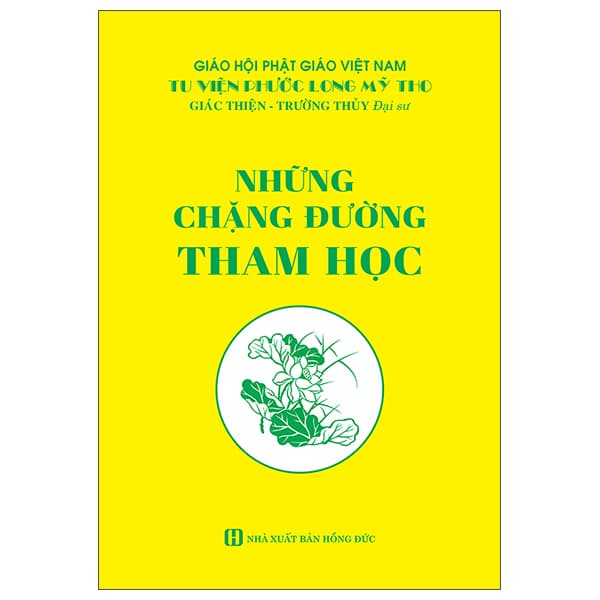 Sách Những Chặng Đường Tham Học - Giác Thiện