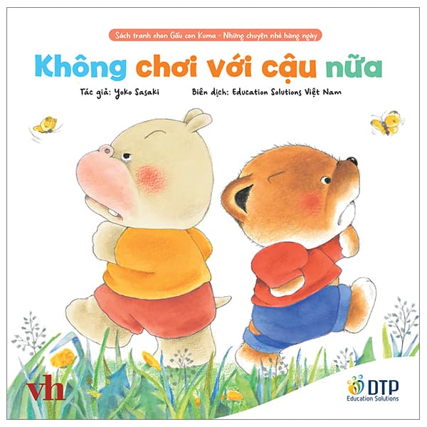 Sách Sách Tranh Ehon Kuma - Những Chuyện Nhỏ Hằng Ngày - Không Chơi Với - Yoko Sasaki