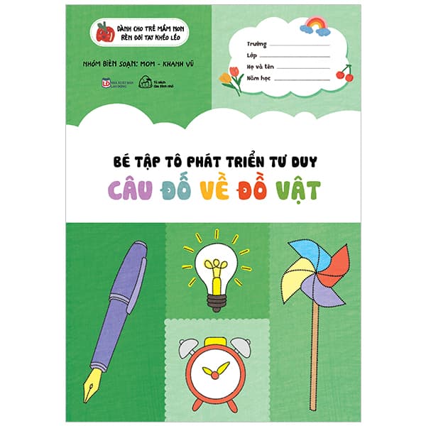 Sách Bé Tập Tô Phát Triển Tư Duy - Câu Đố Về Đồ Vật - Vũ