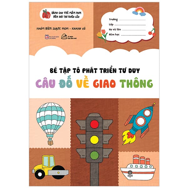 Sách Bé Tập Tô Phát Triển Tư Duy - Câu Đố Về Giao Thông - Vũ