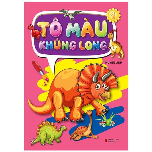 Sách Tô Màu Khủng Long 1 (Tái Bản 2021) - Huyền Linh