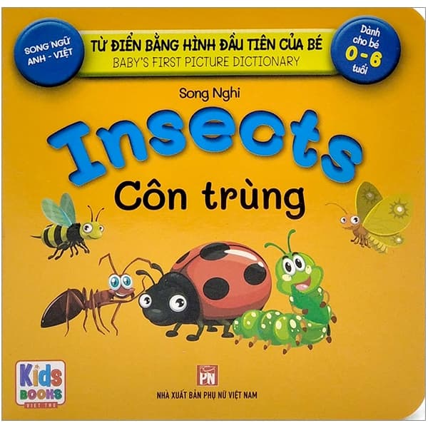Sách Từ Điển Bằng Hình Đầu Tiên Của Bé - Baby'S First Picture Dictionar