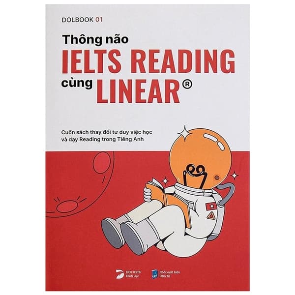 Sách Thông Não IELTS Reading Cùng Linear® - Lê Đình Lực