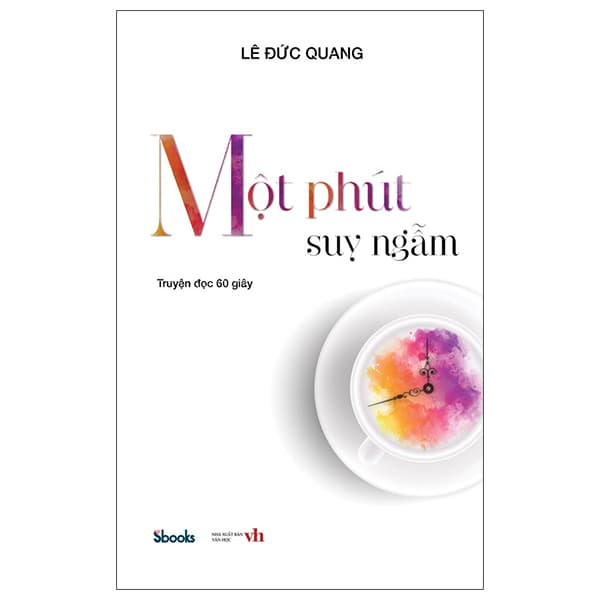 Sách Một Phút Suy Ngẫm - Lê Đức Quang