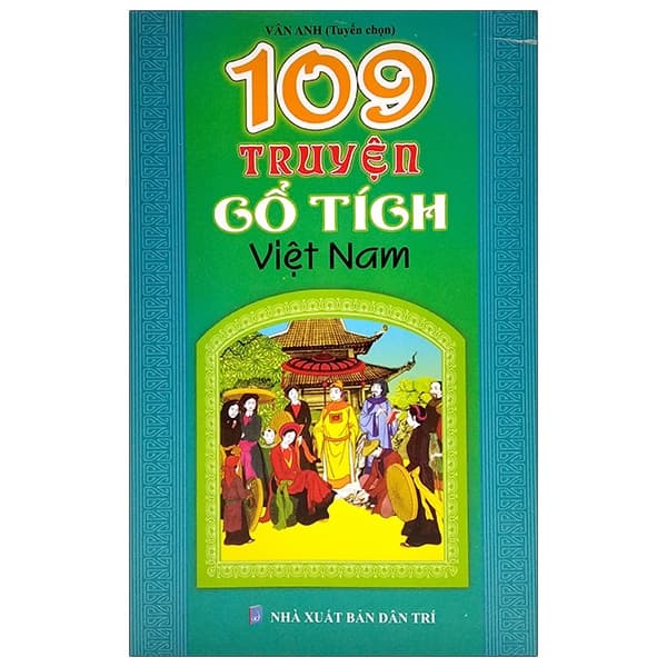 Sách 109 Truyện Cổ Tích Việt Nam (Tái Bản) - Nam Việt