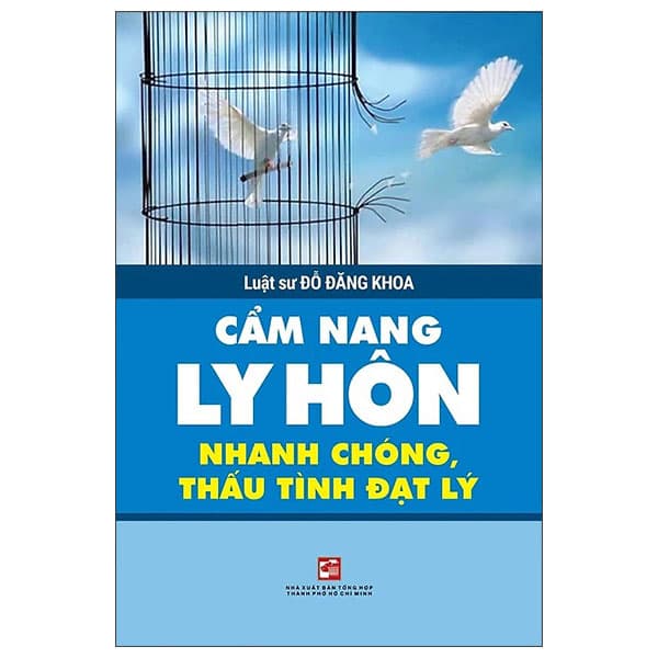 Sách Cẩm Nang Ly Hôn Nhanh Chóng Thấu Tình Đạt Lý - Đỗ Đăng Khoa