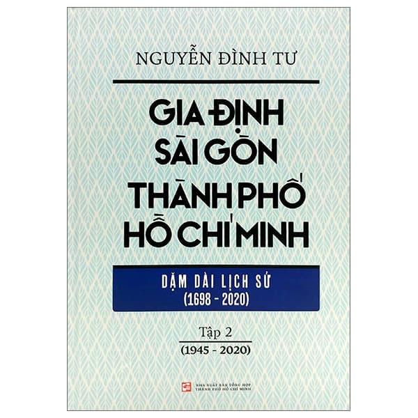 Sách Gia Định - Sài Gòn - Thành Phố Hồ Chí Minh: Dặm Dài Lịch Sử (16 - Go
