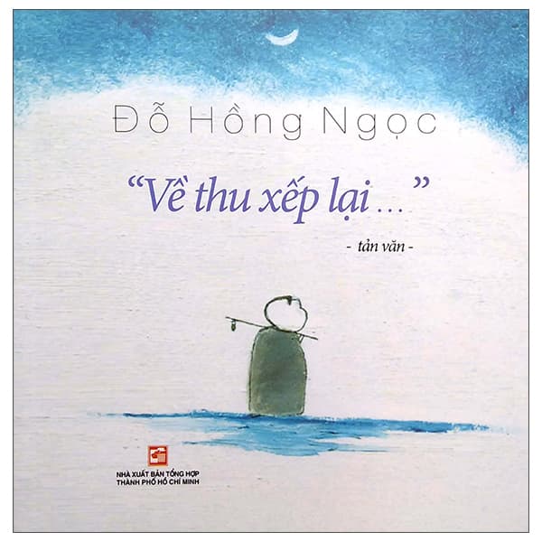 Sách Về Thu Xếp Lại (2022) - Tổng Hợp TPHCM