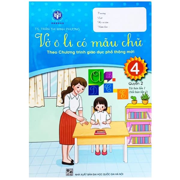 Sách Vở Ô Li Có Mẫu Chữ 4 - Quyển 2 (2022) - Trần Minh Hương