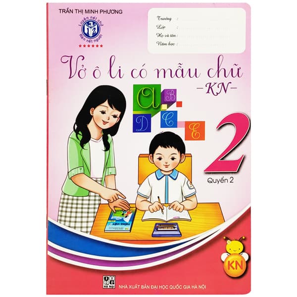Sách Vở Ô Li Có Mẫu Chữ 2 - Quyển 2 (Kết Nối) (2021) - Trần Thị Minh Phương