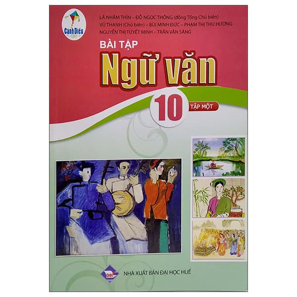 Sách Bài Tập Ngữ Văn 10 - Tập 1 (Cánh Diều) (Chuẩn) - Nhiều Tác Giả