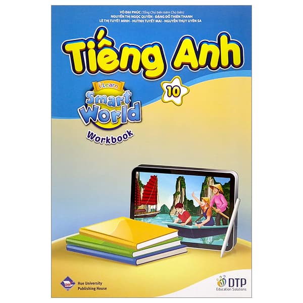 Sách Tiếng Anh 10 I-Learn Smart World - Workbook (Sách Bài Tập) - Nhiều Tác Giả