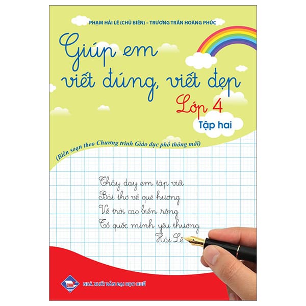 Sách Giúp Em Viết Đúng, Viết Đẹp Lớp 4 - Tập 2 (Theo Chương Trình Gi� - Phạm Hải Lê