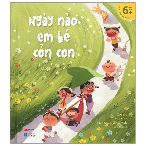 Sách Ngày Nào Em Bé Cỏn Con - Bìa Cứng - Crabit Kidbooks