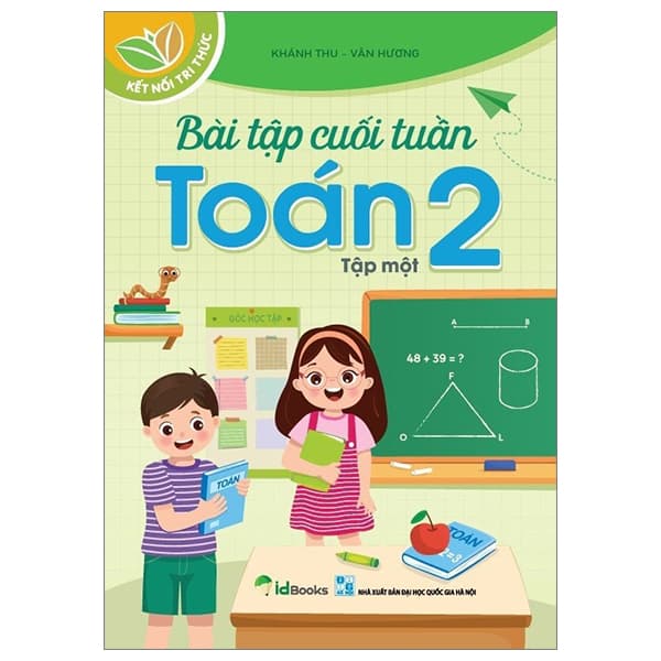 Sách Bài Tập Cuối Tuần Toán 2 - Tập 1 (Kết Nối Tri Thức) - Thu Hà