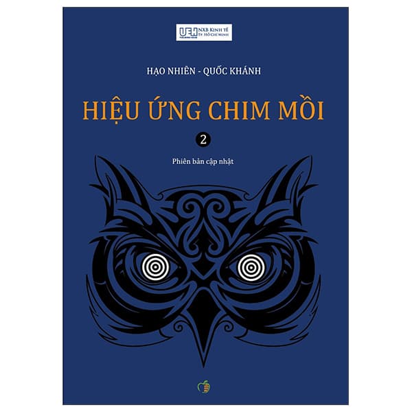 Sách Hiệu Ứng Chim Mồi - Tập 2 (Tái Bản 2024) - Hạo Nhiên