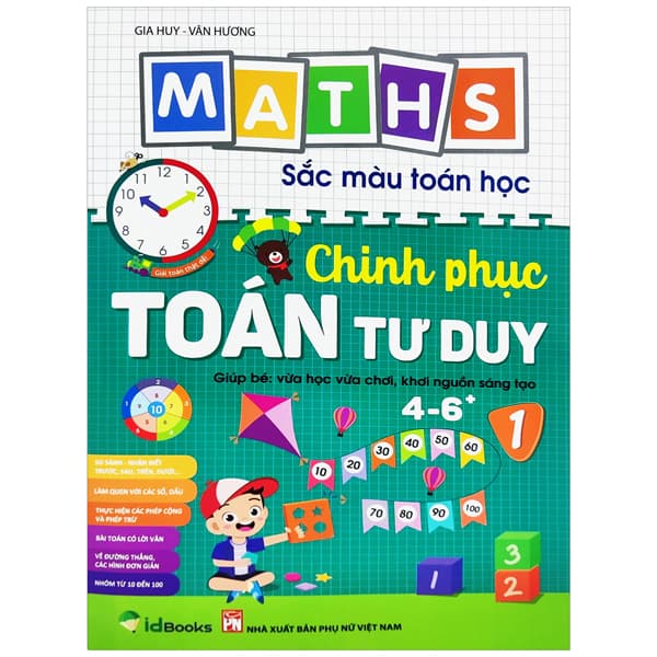 Sách Maths - Sắc Màu Toán Học - Chinh Phục Toán Tư Duy 1 (Tái Bản 2023) - Gia Huy
