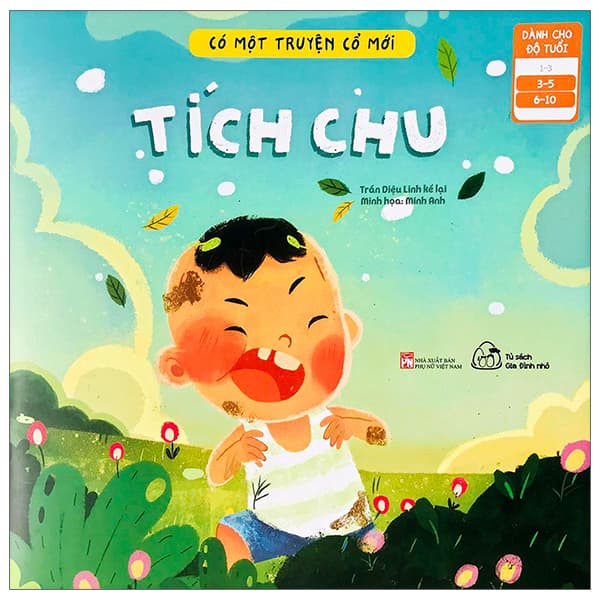 Sách Có Một Truyện Cổ Mới -Tích Chu - Diệu Linh