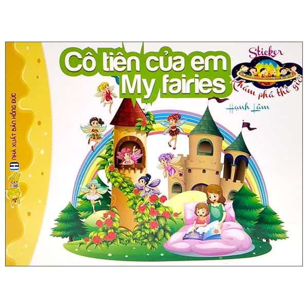 Sách Sticker Khám Phá Thế Giới - Cô Tiên Của Em My Fairies - Hạnh Lâm