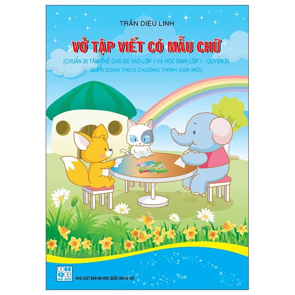 Sách Vở Tập Viết Có Mẫu Chữ (Chuẩn Bị Tâm Thế Cho Bé Vào Lớp 1 V - Trần Diệu Linh