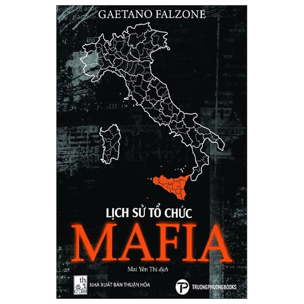 Sách Lịch Sử Tổ Chức Mafia - Gaetano Fakzone