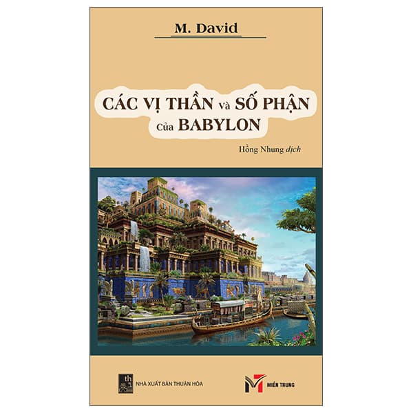 Sách Các Vị Thần Và Số Phận Của Babylon