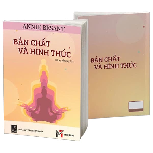 Sách Bản Chất Và Hình Thức - Annie Besant
