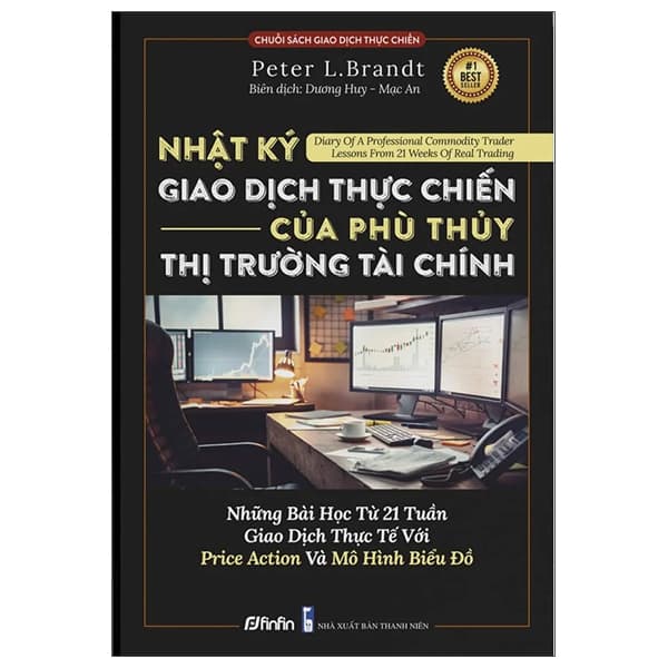 Sách Nhật Ký Giao Dịch Thực Chiến Của Phù Thủy Thị Trường Tài Chí - Peter Brandt