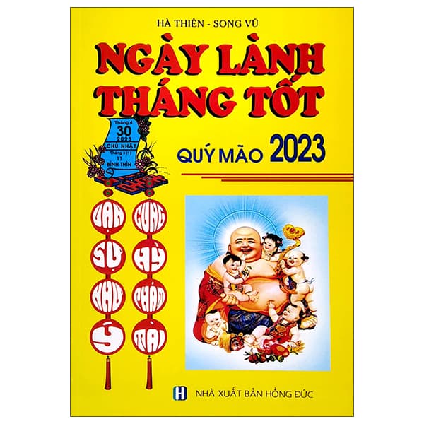 Sách Ngày Lành Tháng Tôt - Quý Mão 2023 - Hà Thiên