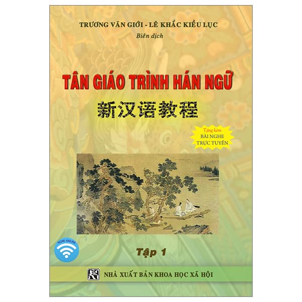 Sách Tân Giáo Trình Hán Ngữ - Tập 1