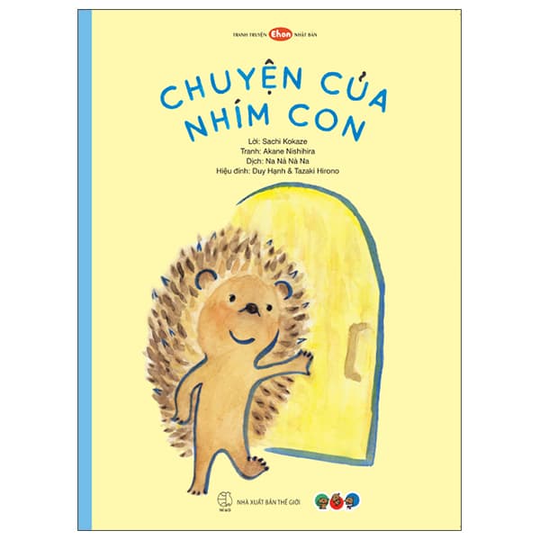 Sách Ehon Nhật Bản - Chuyện Của Nhím Con - Sachi Kokaze