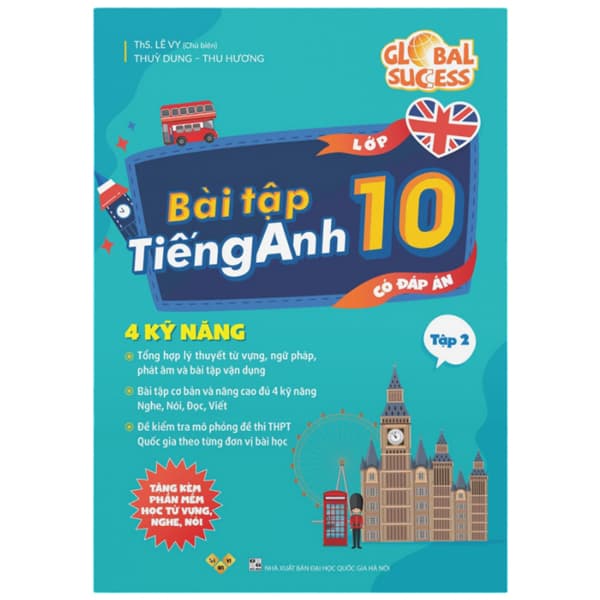 Sách Global Success - Bài Tập Tiếng Anh 10 - Tập 2 (Có Đáp Án) - Thúy Thúy
