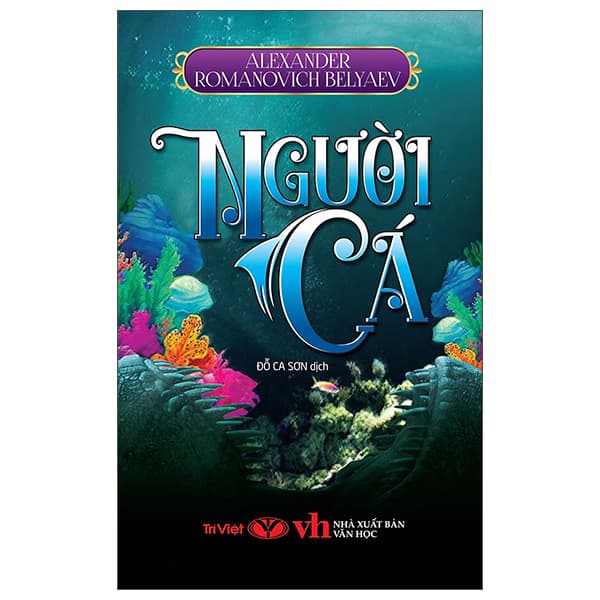 Sách Người Cá - Alexander Romanovich Belyaev