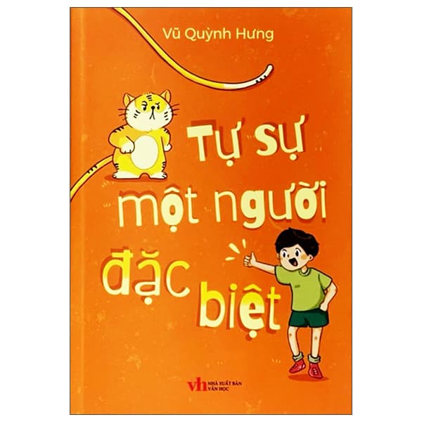 Sách Tự Sự Một Người Đặc Biệt - Vũ Quỳnh Hưng
