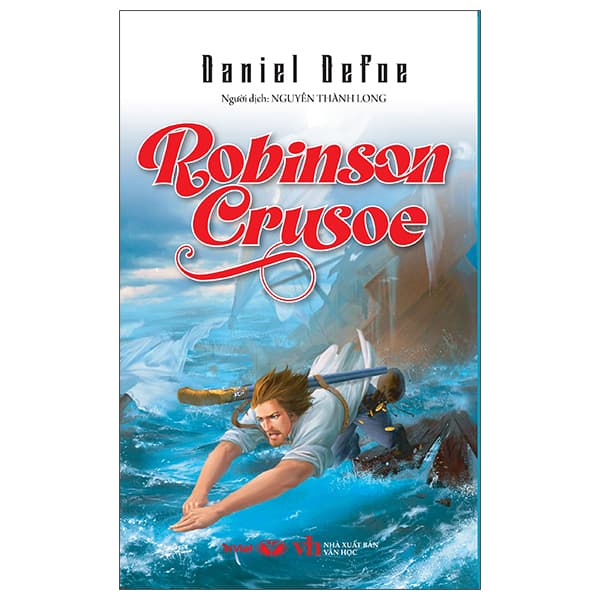Sách Robinson Crusoe (Tái Bản) - Daniel Defoe