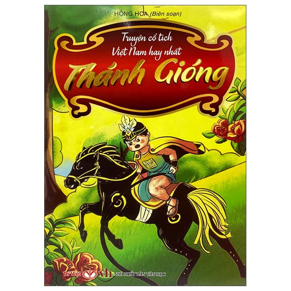 Sách Truyện Cổ Tích Việt Nam Hay Nhất - Thánh Gióng (Tái Bản) - Gió