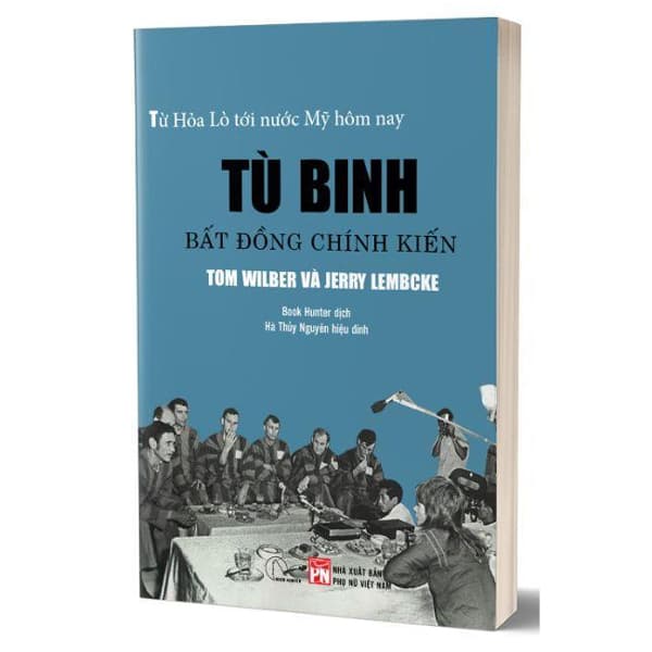 Sách Tù Binh Bất Đồng Chính Kiến - Tom Wilber