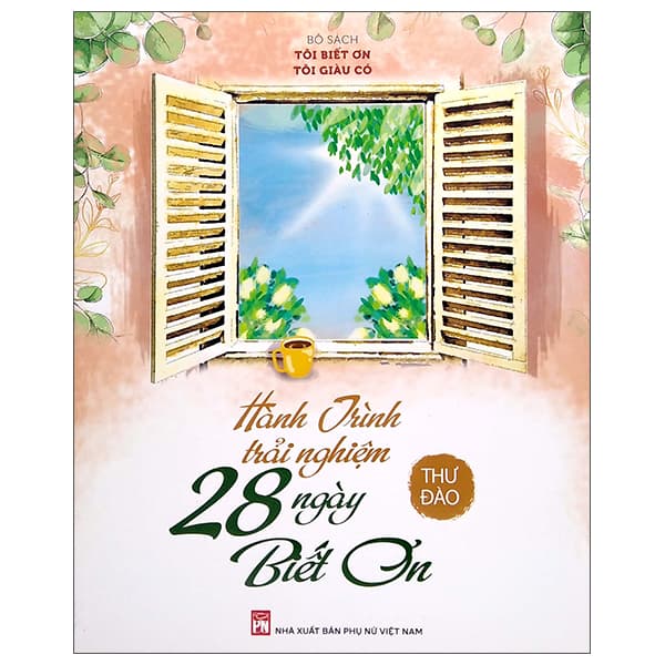 Sách Hành Trình Trải Nghiệm 28 Ngày Biết Ơn (2022) - Thư Đào