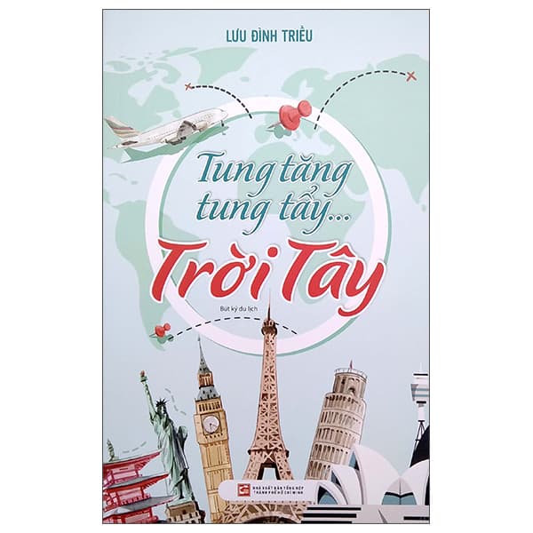 Sách Tung Tăng Tung Tẩy…Trời Tây (2022) - Tổng Hợp TPHCM